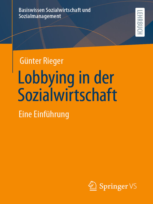 Title details for Lobbying in der Sozialwirtschaft by Günter Rieger - Available